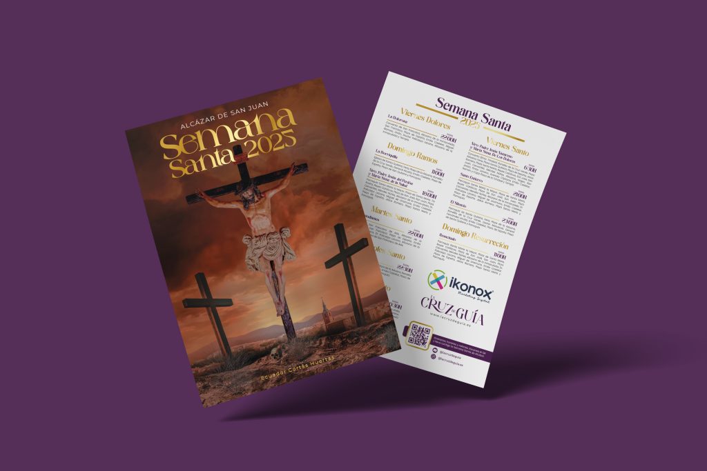 Cartel de la Semana Santa 2025 en Alcázar de San Juan con toda la programación, diseñado por Ikonox Marketing Digital para La Cruz de Guía.